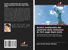 Bookcover of Analisi ambientale del controllo delle emissioni di CO2 negli Stati Uniti.