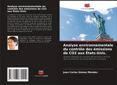 Borítókép a  Analyse environnementale du contrôle des émissions de CO2 aux États-Unis. - hoz