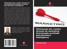 Buchcover von Otimização das vendas através do marketing direcionado auxiliado pelo Business Intelligence