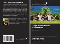 Обложка Yoga y meditación SuperBrain