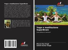 Borítókép a  Yoga e meditazione SuperBrain - hoz