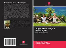 Обложка SuperBrain Yoga e Meditação