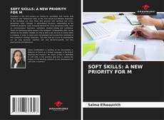 Обложка SOFT SKILLS: A NEW PRIORITY FOR M