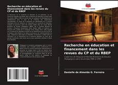 Обложка Recherche en éducation et financement dans les revues du CP et du RBEP