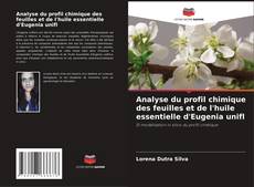 Обложка Analyse du profil chimique des feuilles et de l'huile essentielle d'Eugenia unifl