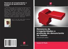 Bookcover of Denúncia de irregularidades e proteção do denunciante no Lesoto