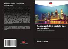 Bookcover of Responsabilité sociale des entreprises