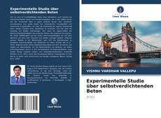 Buchcover von Experimentelle Studie über selbstverdichtenden Beton