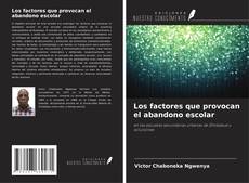 Buchcover von Los factores que provocan el abandono escolar