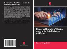 Couverture de O marketing de afiliação na era da inteligência artificial