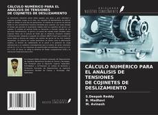 Обложка CÁLCULO NUMÉRICO PARA EL ANÁLISIS DE TENSIONES DE COJINETES DE DESLIZAMIENTO
