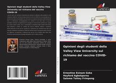 Bookcover of Opinioni degli studenti della Valley View University sul richiamo del vaccino COVID-19