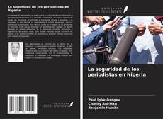 Portada del libro de La seguridad de los periodistas en Nigeria