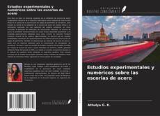 Capa do livro de Estudios experimentales y numéricos sobre las escorias de acero 