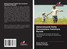 Borítókép a  Determinanti Della Successione Familiare Rurale - hoz