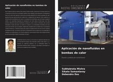 Buchcover von Aplicación de nanofluidos en bombas de calor