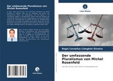 Bookcover of Der umfassende Pluralismus von Michel Rosenfeld