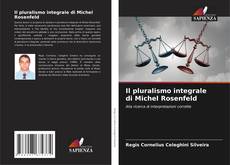 Capa do livro de Il pluralismo integrale di Michel Rosenfeld 