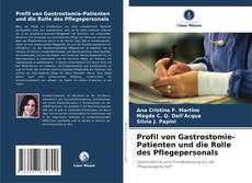 Bookcover of Profil von Gastrostomie-Patienten und die Rolle des Pflegepersonals