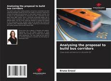 Copertina di Analysing the proposal to build bus corridors