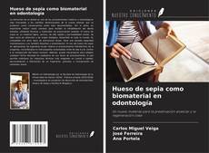 Couverture de Hueso de sepia como biomaterial en odontología