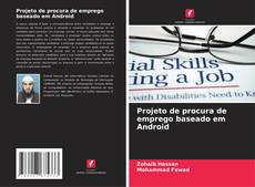 Capa do livro de Projeto de procura de emprego baseado em Android 