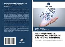 Capa do livro de Neue Naphthoxazin-Derivate als Antitubulin- und Anti-HIV-Wirkstoffe 
