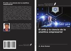 Capa do livro de El arte y la ciencia de la analítica empresarial 