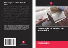 Capa do livro de Tecnologia de cultivo do milho doce 