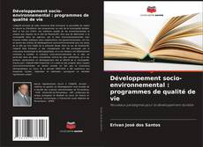 Développement socio-environnemental : programmes de qualité de vie kitap kapağı
