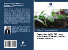 Capa do livro de Experimentelle Effizienz in Bohnen-VCU-Versuchen in Pernambuco 