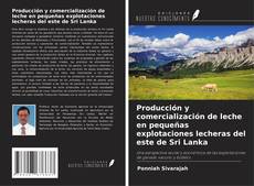 Couverture de Producción y comercialización de leche en pequeñas explotaciones lecheras del este de Sri Lanka