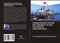 Copertina di Comportement d'achat des chargeurs et des transitaires internationaux