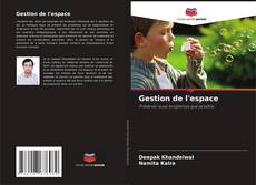 Copertina di Gestion de l'espace