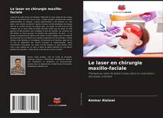 Capa do livro de Le laser en chirurgie maxillo-faciale 
