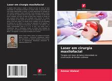 Capa do livro de Laser em cirurgia maxilofacial 