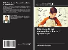 Copertina di Didáctica de las Matemáticas: Parte I: Aprendizaje