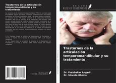 Copertina di Trastornos de la articulación temporomandibular y su tratamiento