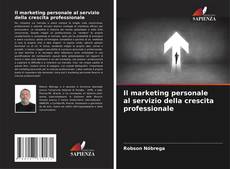 Buchcover von Il marketing personale al servizio della crescita professionale