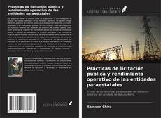 Buchcover von Prácticas de licitación pública y rendimiento operativo de las entidades paraestatales
