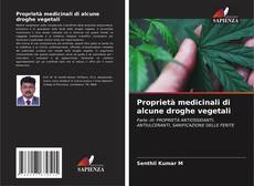 Capa do livro de Proprietà medicinali di alcune droghe vegetali 