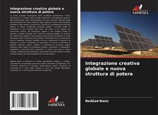 Capa do livro de Integrazione creativa globale e nuova struttura di potere 