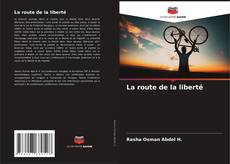 Copertina di La route de la liberté