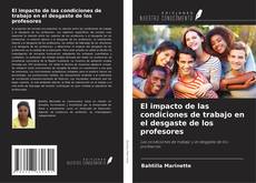 Buchcover von El impacto de las condiciones de trabajo en el desgaste de los profesores