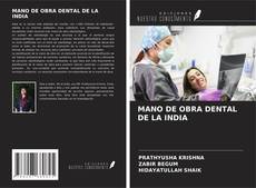 Bookcover of MANO DE OBRA DENTAL DE LA INDIA
