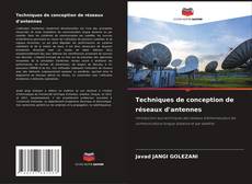 Bookcover of Techniques de conception de réseaux d'antennes
