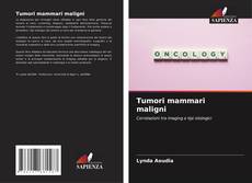 Bookcover of Tumori mammari maligni