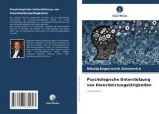 Psychologische Unterstützung von Dienstleistungstätigkeiten kitap kapağı