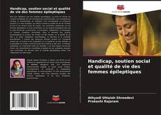 Copertina di Handicap, soutien social et qualité de vie des femmes épileptiques