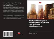 Copertina di Analyse théorique et empirique du transfert des droits de développement